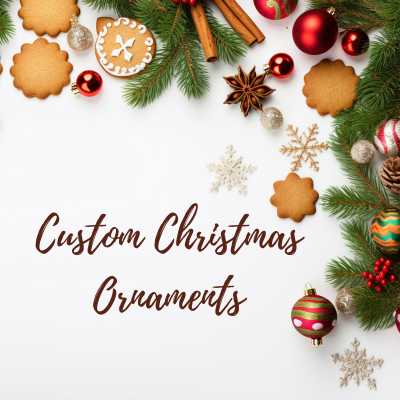 Custom Christmas Ornaments